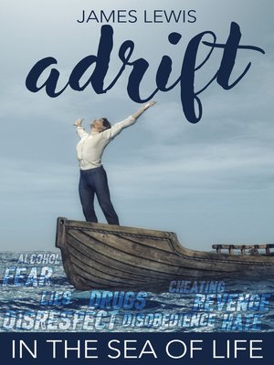 cover image of Adrift in the Sea of Life